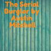 The Serial Burglar